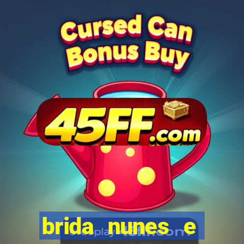 brida nunes e medico xv